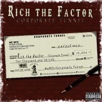 Artwork for Corporate Tunnel by Rich The Factor