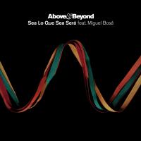 Artwork for Sea Lo Que Sea Será by Above & Beyond