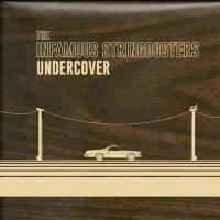 Artwork for Undercover by The Infamous Stringdusters