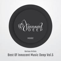 Artwork for VA Best Of Innocent Music Deep, Vol. 5 by Various Artists