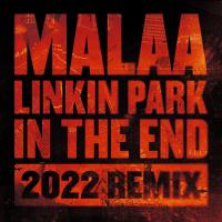 Artwork for In the End (2022 Remix) by Malaa