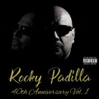 Artwork for Rocky Padilla 40th Anniversary, Vol. 1 by Rocky Padilla