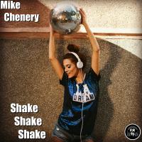 Artwork for Shake Shake Shake by Mike Chenery