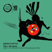 Artwork for Tell Me Who by Dario D'Attis