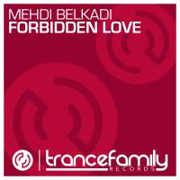 Artwork for Forbidden Love by Mehdi Belkadi