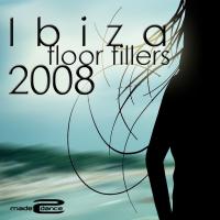 Artwork for Ibiza Floor Fillers 2008 by Various Artists