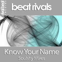 Artwork for Know Your Name by Beat Rivals