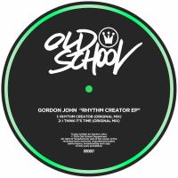 Artwork for Rhythm Creator EP by Gordon John