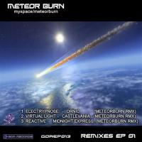 Artwork for Meteor Burn Remixes by ELECTRYPNOSE