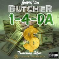 Artwork for One for da Money (feat. Sufur) by Jimmy Da Butcher