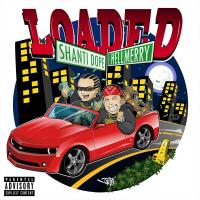 Artwork for Loaded by Shanti Dope