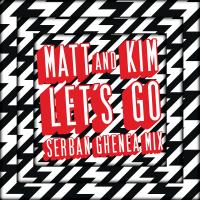 Artwork for Let's Go by Matt and Kim