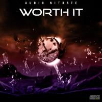 Artwork for Worth It by Audio Nitrate