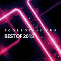 Artwork for Toolbox House - Best Of 2015 by Various Artists