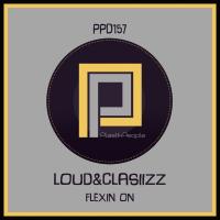 Artwork for Flexin On by Loud&Clasiizz