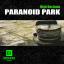 Artwork for Paranoid Park (Original Mix)