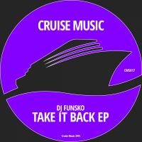 Artwork for Take It Back EP by DJ Funsko