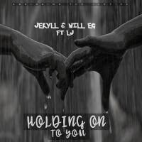 Artwork for Holding On To You by Jekyll