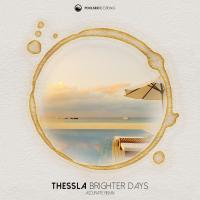 Artwork for Brighter Days (Accurate Remix) by Thessla