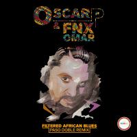 Artwork for Filtered African Blues Remix by Oscar P