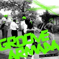 Artwork for House With Me EP by Groove Armada