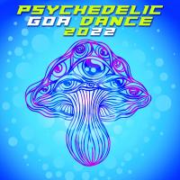 Artwork for Psychedelic Goa Dance 2022 by Goa Doc