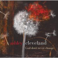 Artwork for God Don't Never Change by Ashley Cleveland