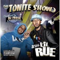 Artwork for The Tonite Show with LiL Rue by Lil Rue