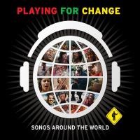 Artwork for Songs Around the World (Digital Wide Version) by Playing for Change