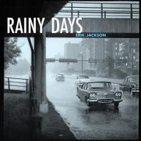 Artwork for Rainy Days by Erik Jackson
