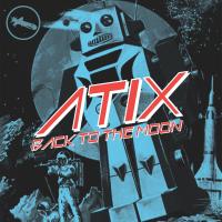 Artwork for Back To The Moon by Atix