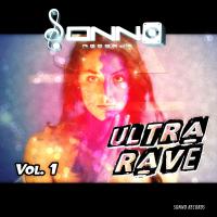 Artwork for Ultra Rave, Vol. 1 by Various Artists