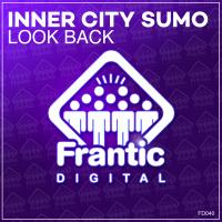 Artwork for Look Back by Inner City Sumo