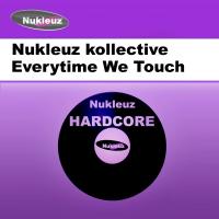 Artwork for Everytime We Touch by Nukleuz Kollective