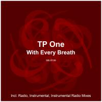 Artwork for With Every Breath by TP One