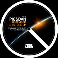 Artwork for Remember The Future EP by Pig&Dan