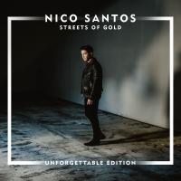 Artwork for Streets Of Gold (Unforgettable Edition) by Nico Santos