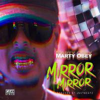 Artwork for Mirror Mirror by Marty Obey