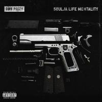 Artwork for Soulja Life Mentality by OMB Peezy