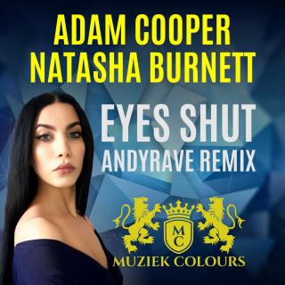 Artwork for Eyes Shut (Andyrave Remix)
