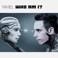 Artwork for Who Am I by Yahel