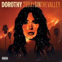 Artwork for 28 Days In The Valley by Dorothy