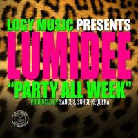 Artwork for Party All Week by Lumidee