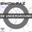 Artwork for Be Underground (Original Mix)