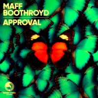 Artwork for Approval (Valiant Kings & Sonny Vice Remix) by Maff Boothroyd