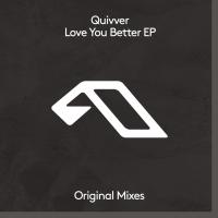 Artwork for Love You Better EP by Quivver