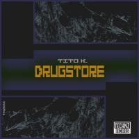 Artwork for DrugStore by Tito K.