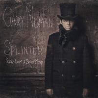 Artwork for Splinter (Songs from a Broken Mind) by Gary Numan