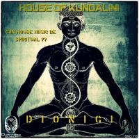 Artwork for House Of Kundalini by Dionigi