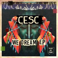 Artwork for We Dream EP by Çesc